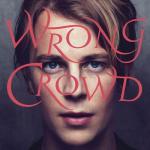 album image Wrong Crowd Wrong Crowd (Expanded Edition)