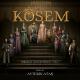 Aytekin Atas - Muhtesem Yuzyil; Kosem (Dizi Muzigi)