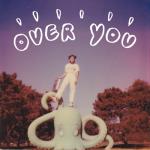 album image 7 weeks 3 days (intro extended) Over You - EP