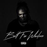 album image White Dior Tee (feat. Allstar Lee & Mu) Built For Whatever