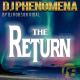 Dj Phenomena feat. Robson Vidal - The Return 2021