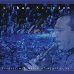 album image Sen Gelmez Oldun (Remix) Для загрузки воспользуйтесь ссылкой - http://muz-vk.ru/?audio_name=♫ Alihan Samedov Nale (Traditional Music of Azerbaijan)